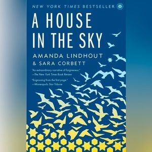 A House in the Sky: A Memoir Book by Amanda Lindhout & Sara Corbett Brave Women